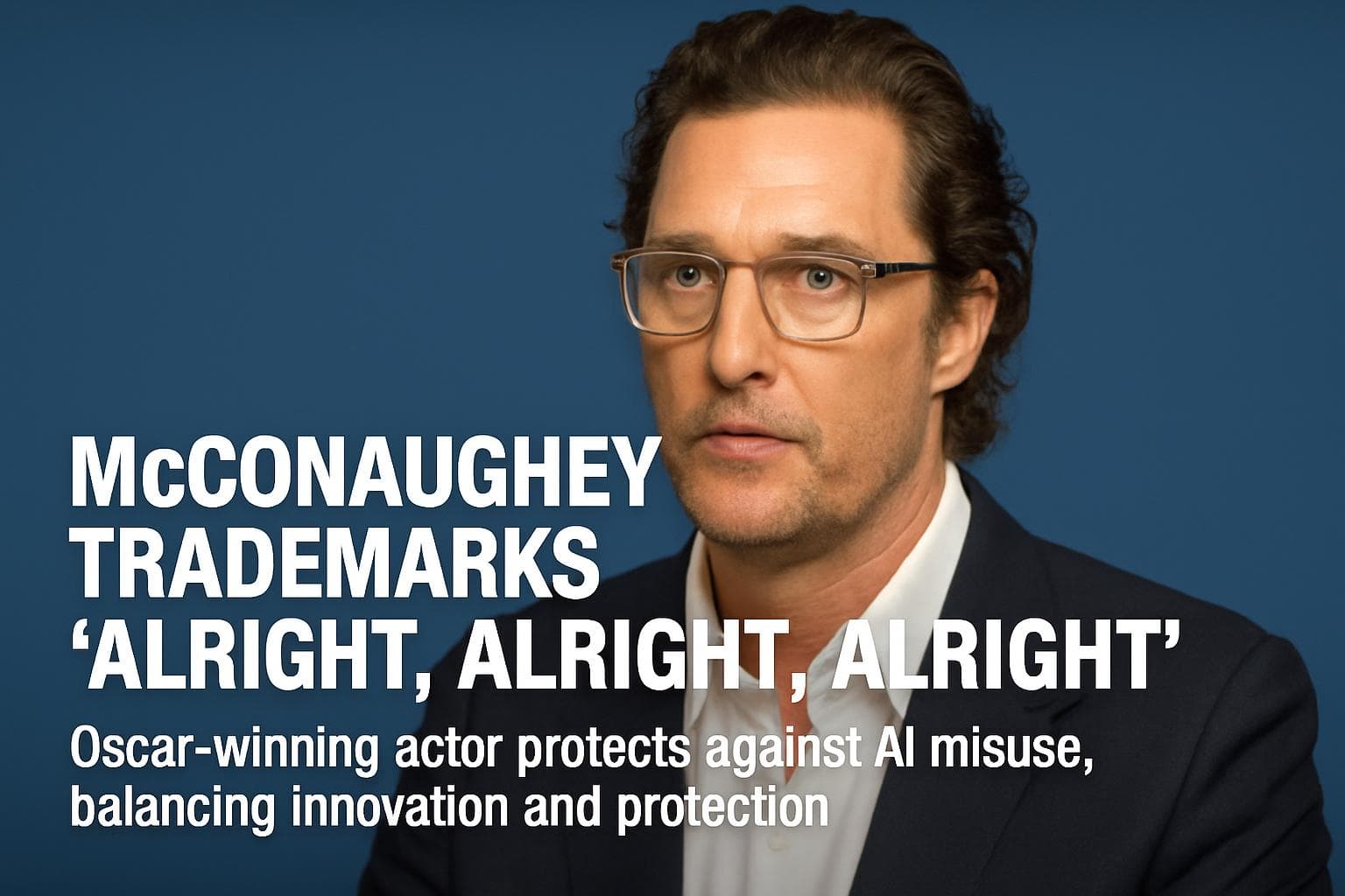 Matthew McConaughey with the phrase 'alright, alright, alright'