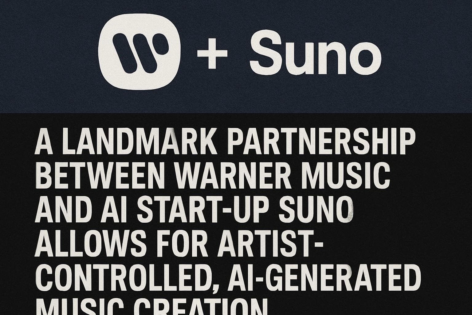 Warner Music and Suno logos symbolizing partnership