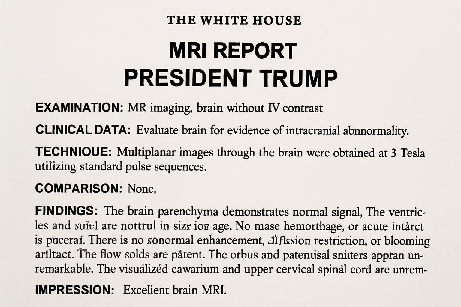 White House Releases Trump's 'Perfectly Normal' MRI Results Amid Health Concerns